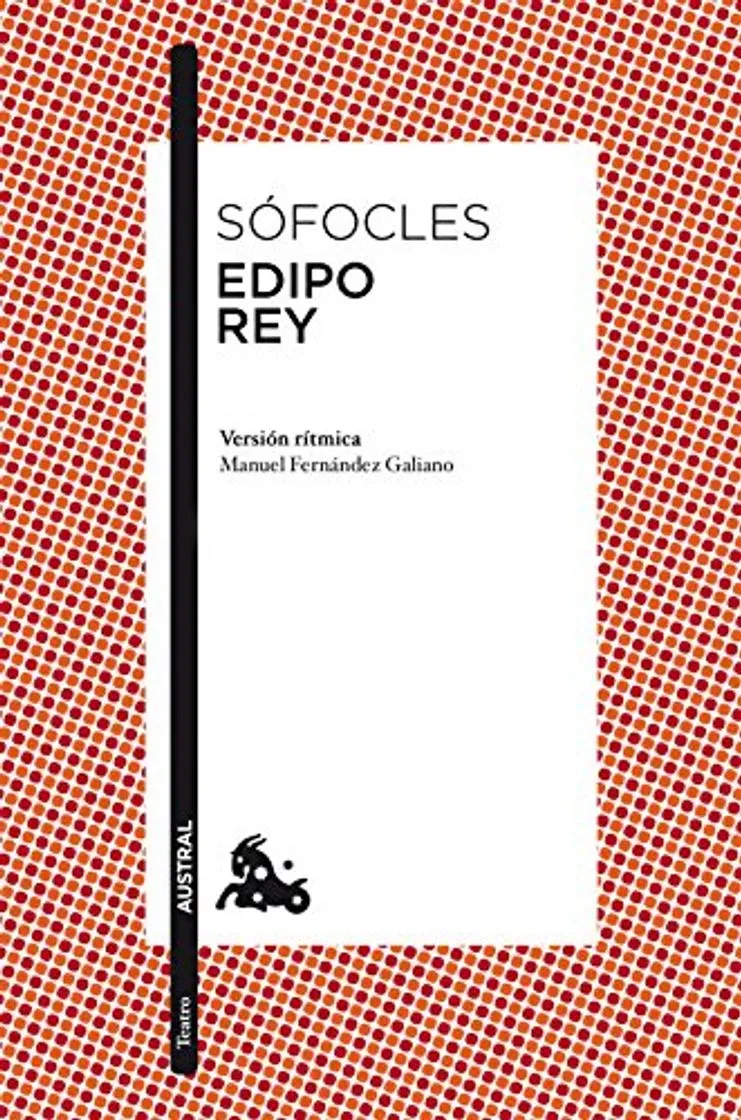 Edipo rey: Introducción y versión rítmica de Manuel Fernández-Galiano: 5