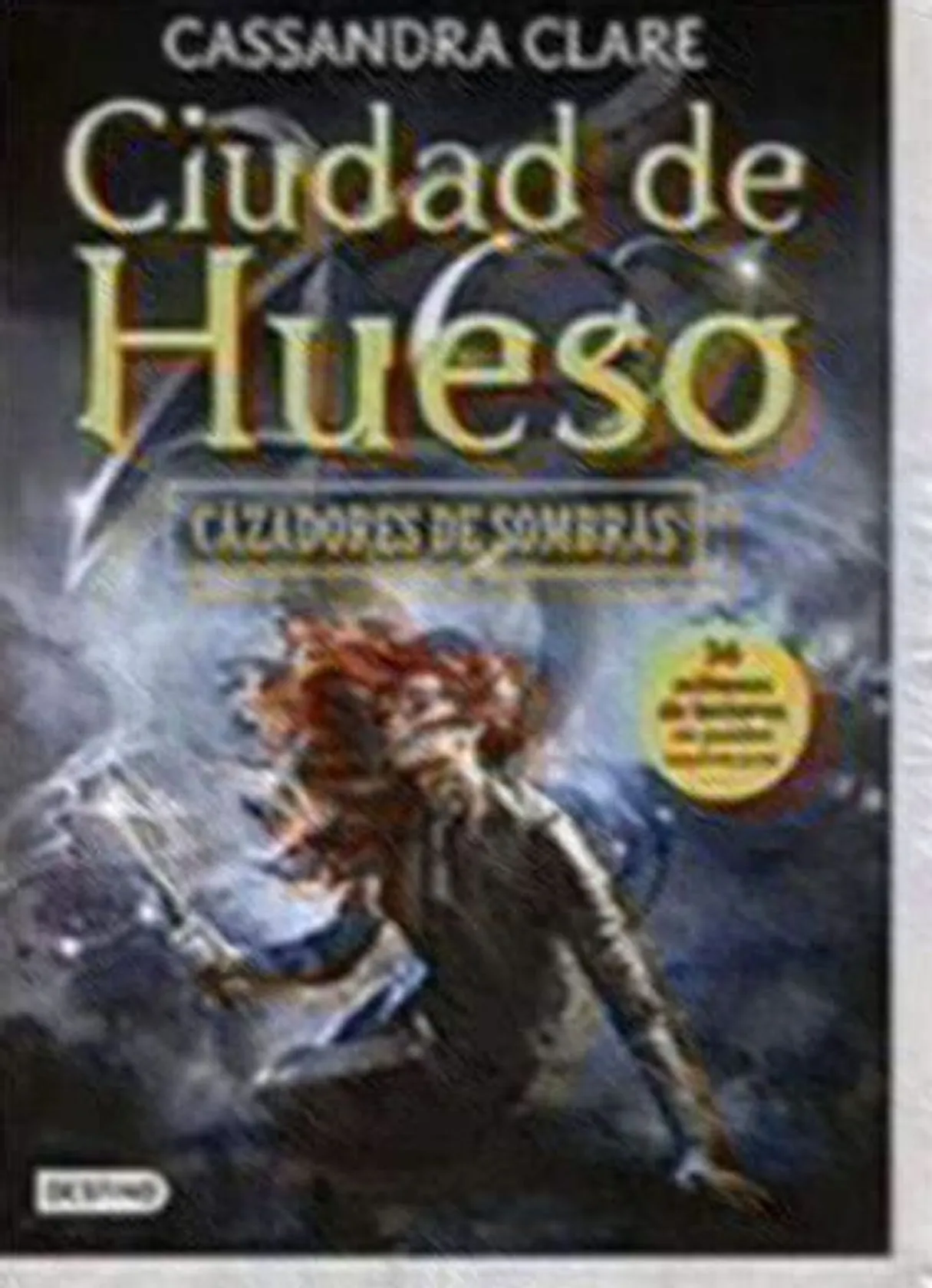 Cazadores de sombras 1