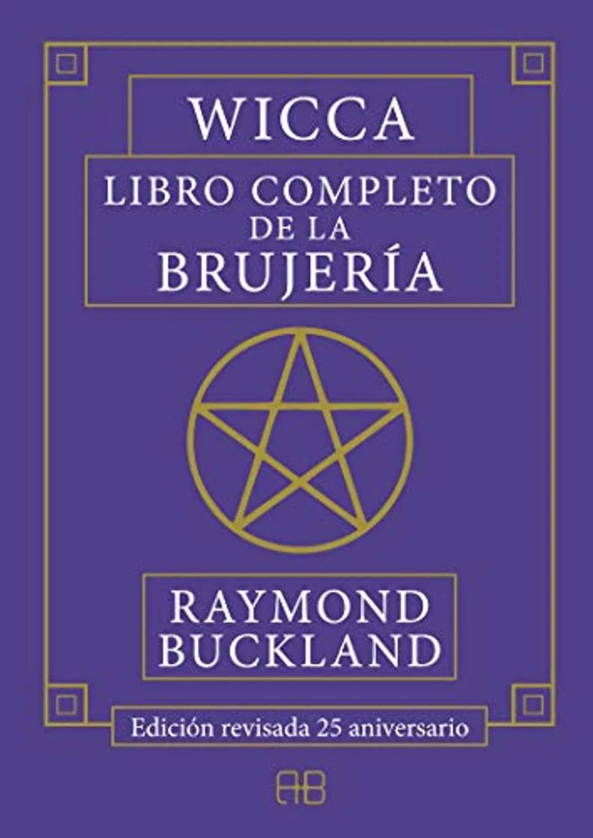 Wicca, libro completo de la brujería