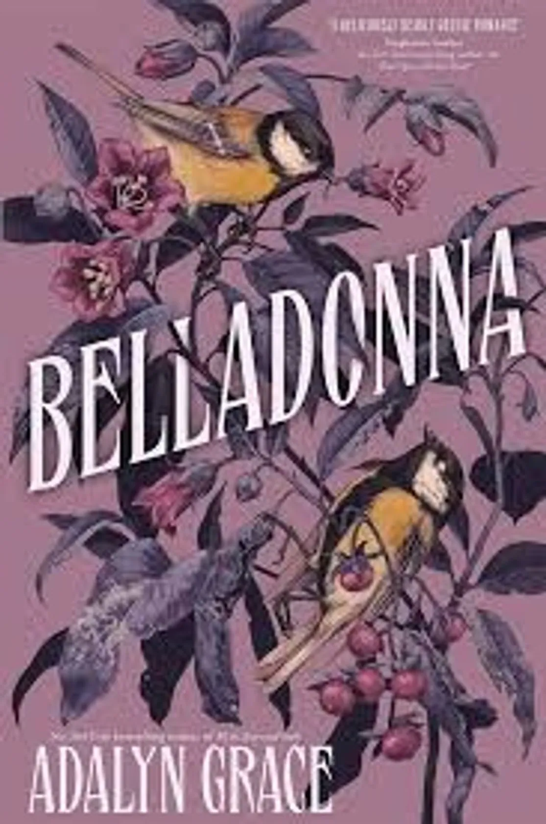 Belladonna. Adalyn Grace