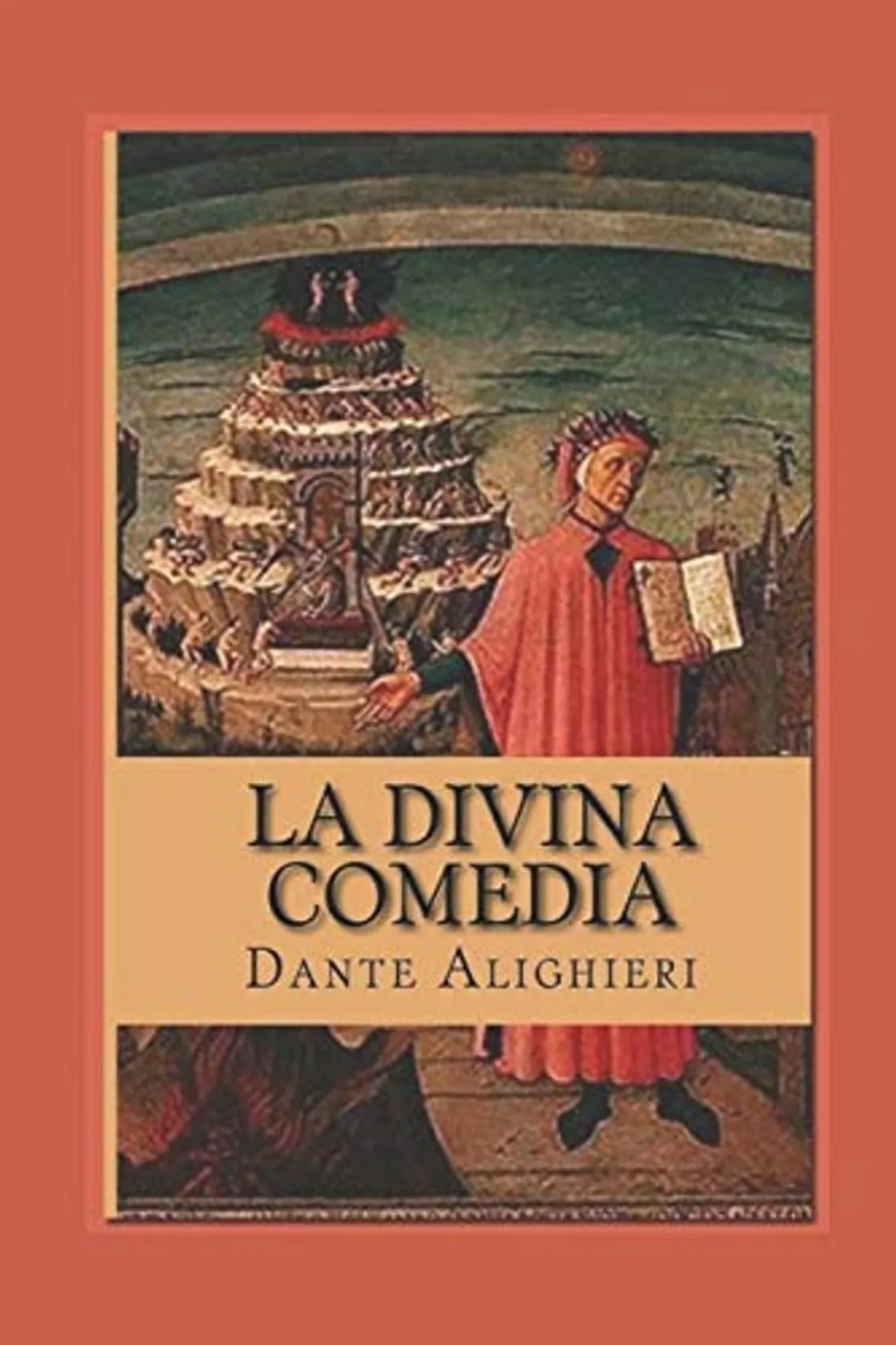 La divina comedia: Tomo Completo