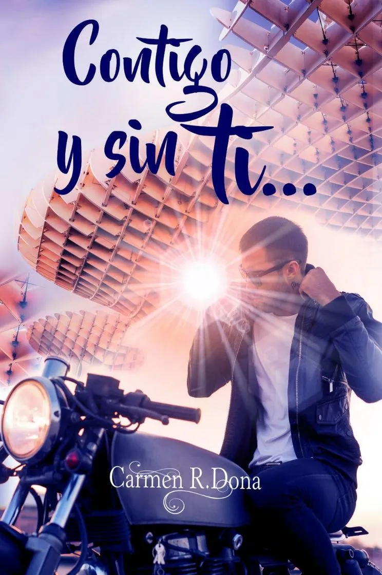 Contigo y sin ti
