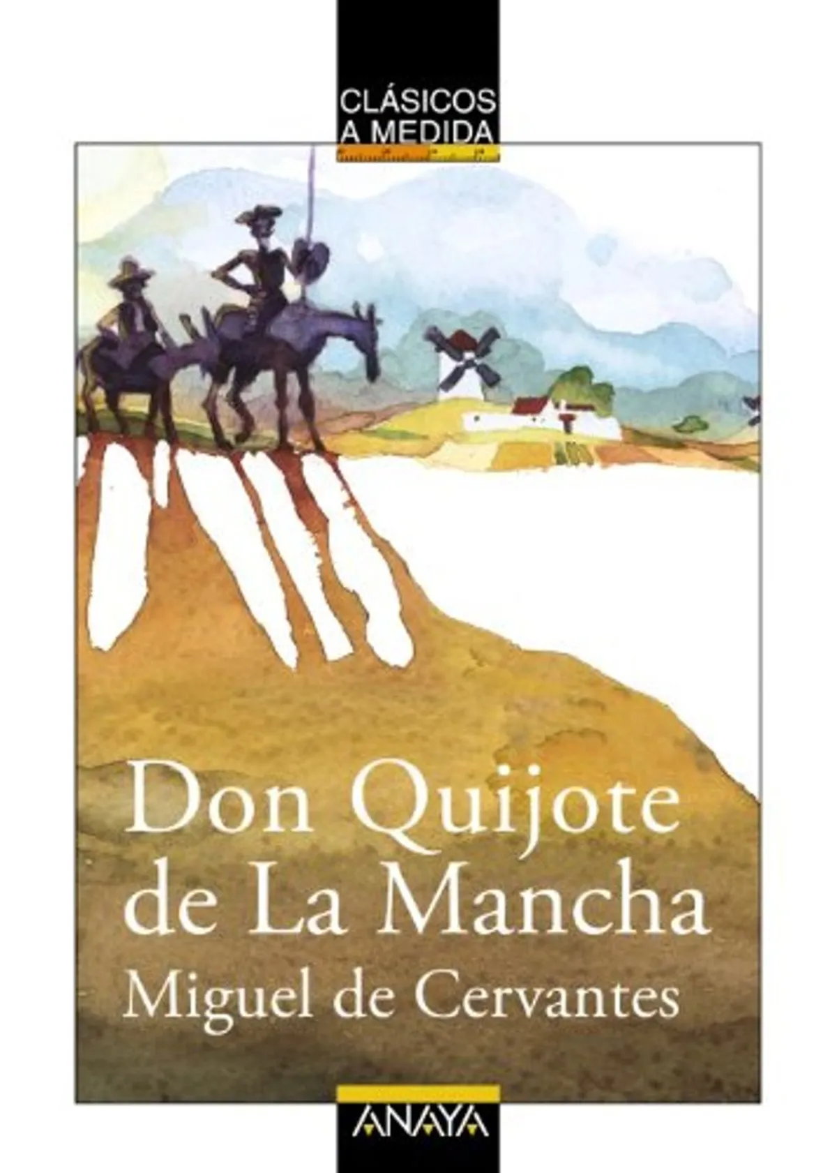 Don Quijote de la Mancha