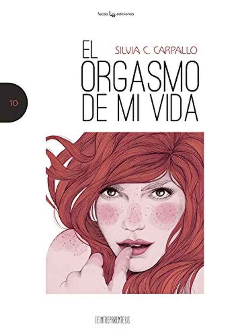El orgasmo de mi vida: 10
