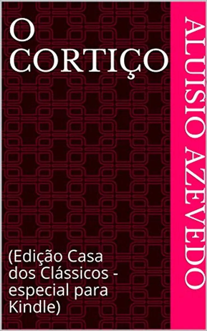 O Cortiço: