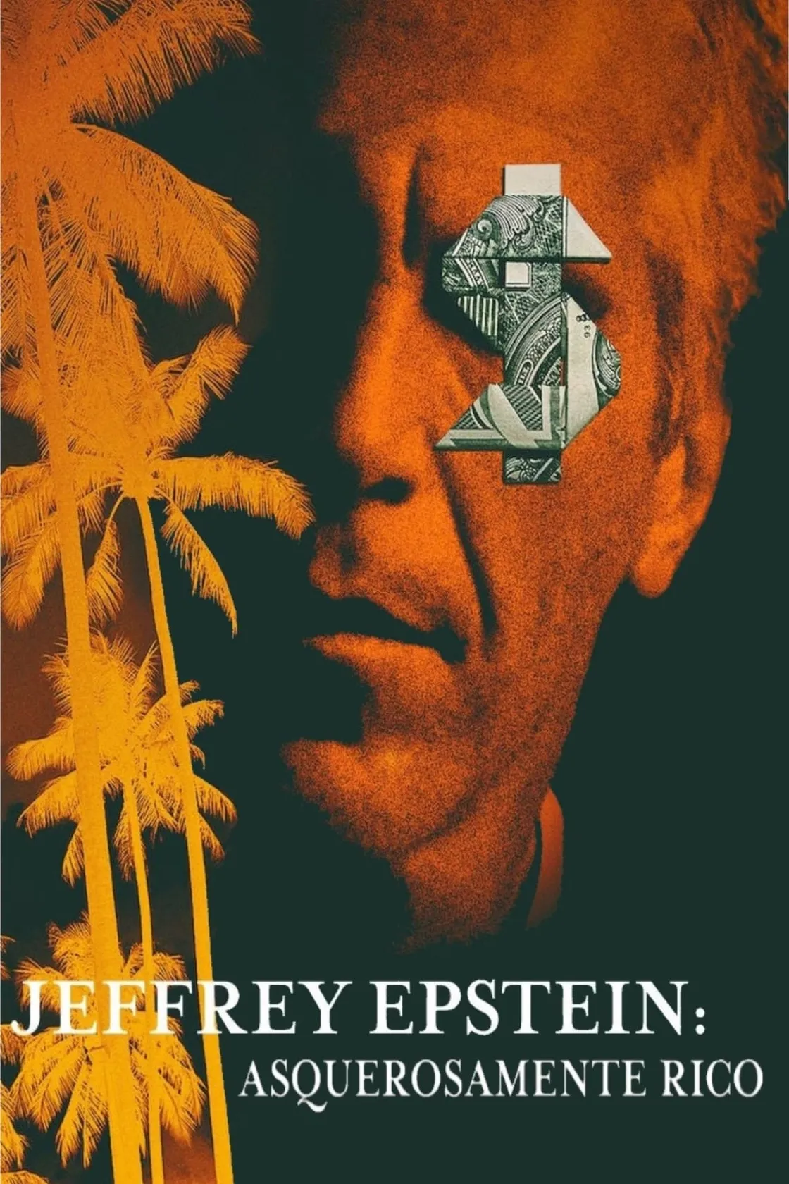 Jeffrey Epstein: Poder e Perversão