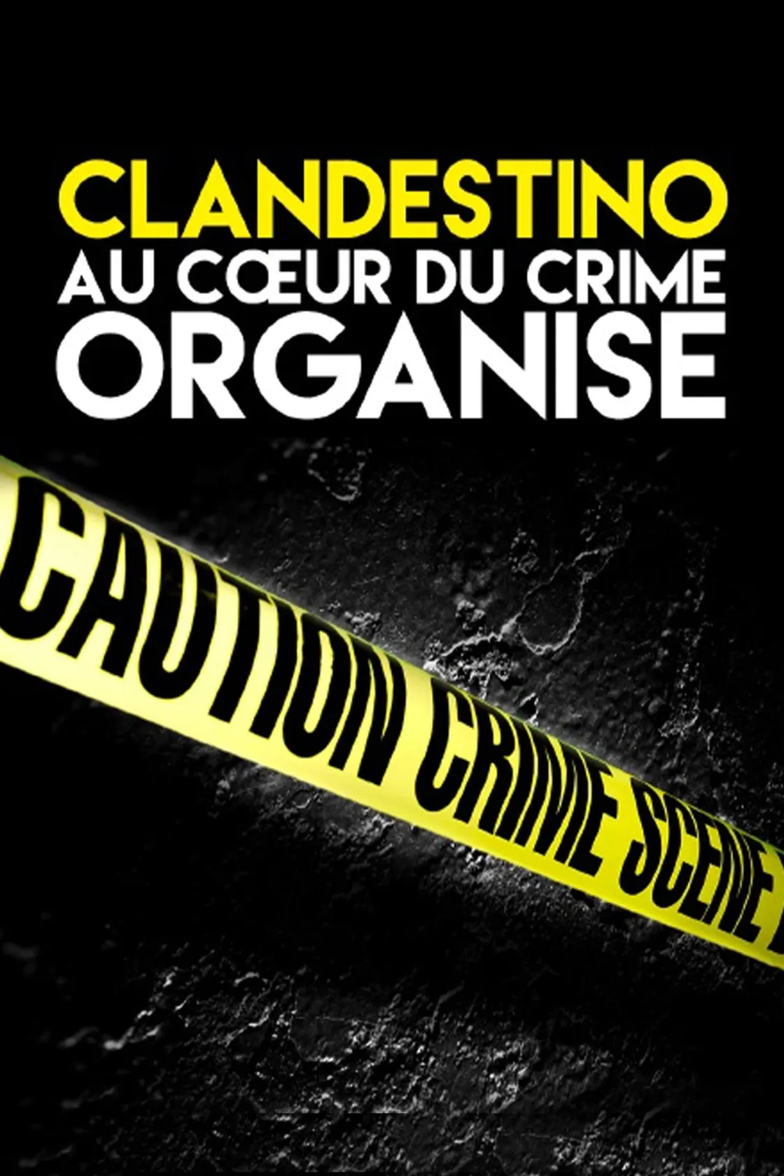 Clandestine